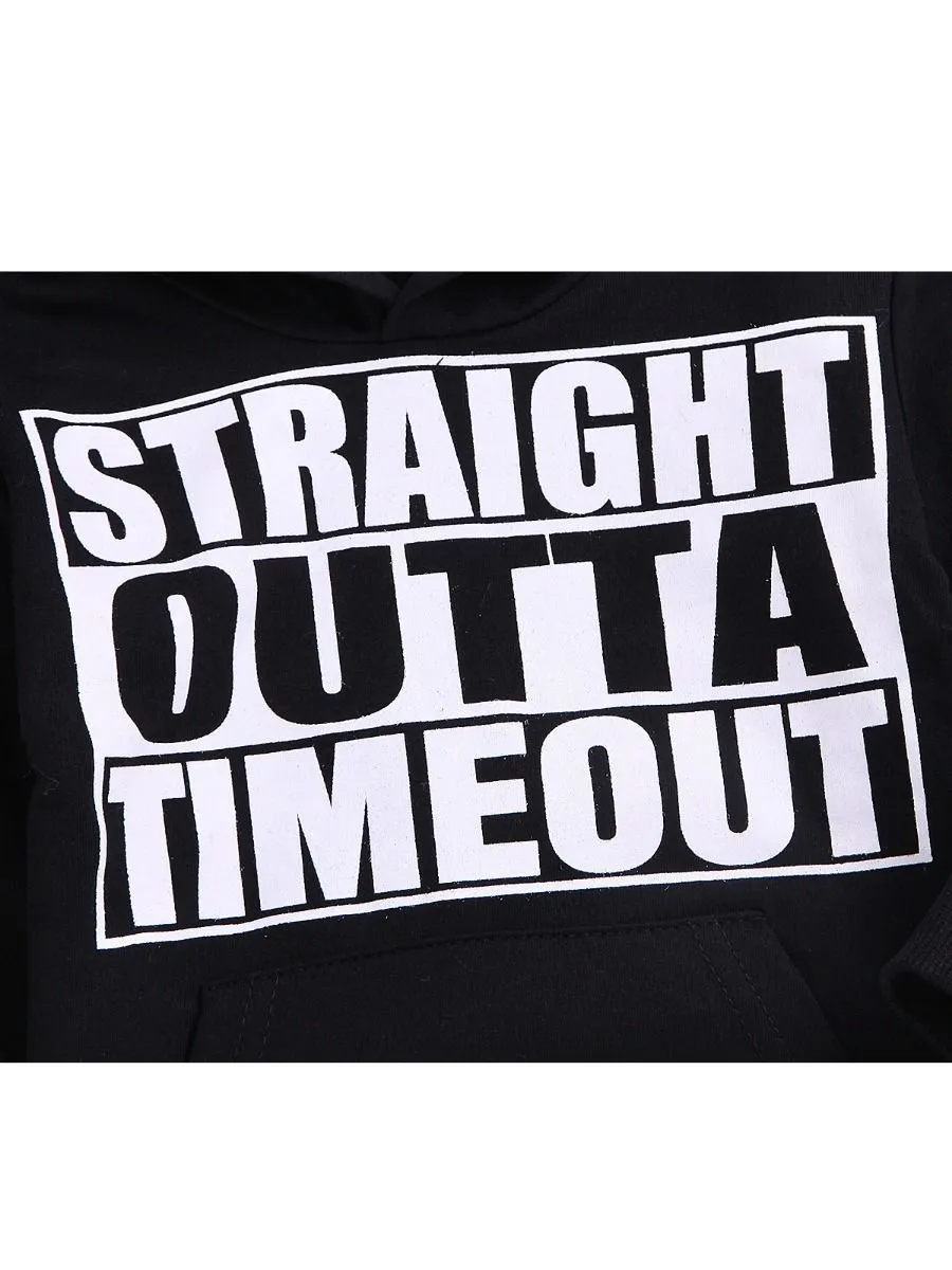 Cool STRAIGHT OUTTA TIMEOUT Letters Print Black Hoodie Sweatshirt